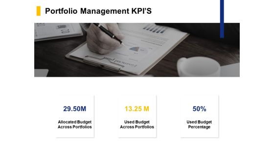 Portfolio Management KPIS Ppt PowerPoint Presentation Layouts Inspiration Portfolio Management KPIS Ppt PowerPoint Presentation Layouts Inspiration
