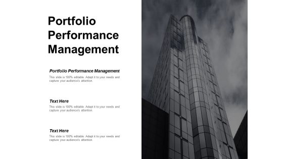 Portfolio Performance Management Ppt PowerPoint Presentation Visuals Cpb Portfolio Performance Management Ppt PowerPoint Presentation Visuals Cpb