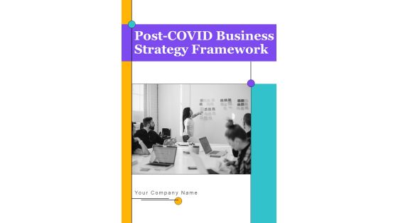 Post COVID Business Strategy Framework Example Document Report Doc Pdf Ppt