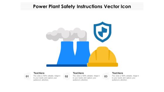 Power Plant Safety Instructions Vector Icon Ppt PowerPoint Presentation Gallery Icons PDF Power Plant Safety Instructions Vector Icon Ppt PowerPoint Presentation Gallery Icons PDF
