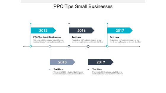 Ppc Tips Small Businesses Ppt PowerPoint Presentation File Model Cpb