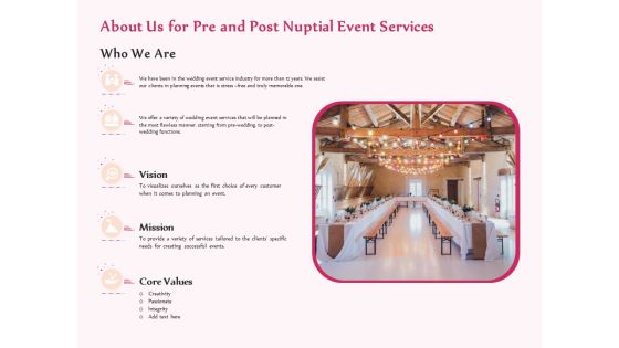 Pre Postnuptial About Us For Pre And Post Nuptial Event Services Ppt Layouts Layout Ideas PDF