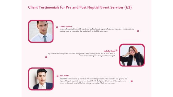 Pre Postnuptial Client Testimonials For Pre And Post Nuptial Event Services Ppt Pictures Gallery PDF Pre Postnuptial Client Testimonials For Pre And Post Nuptial Event Services Ppt Pictures Gallery PDF