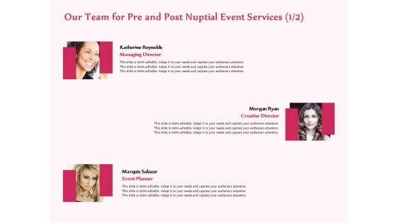 Pre Postnuptial Our Team For Pre And Post Nuptial Event Services Ppt Inspiration Example Topics PDF Pre Postnuptial Our Team For Pre And Post Nuptial Event Services Ppt Inspiration Example Topics PDF