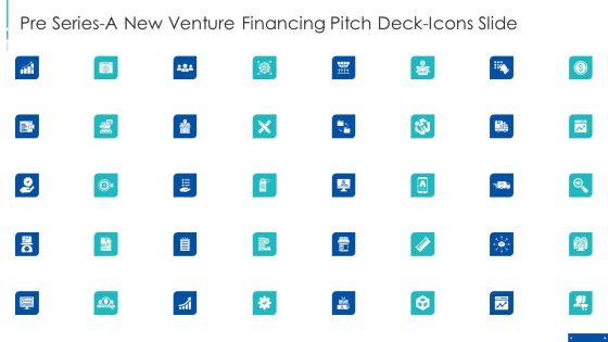 Pre Series A New Venture Financing Pitch Deck Icons Slide Ppt File Layout PDF Pre Series A New Venture Financing Pitch Deck Icons Slide Ppt File Layout PDF