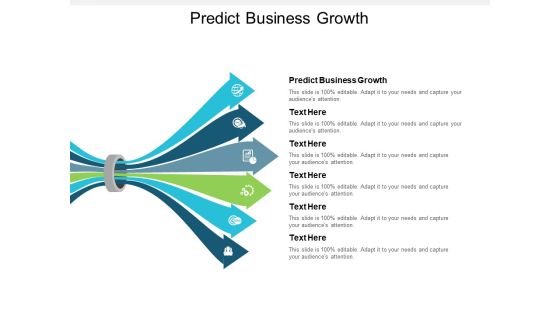 Predict Business Growth Ppt PowerPoint Presentation Styles Inspiration Cpb