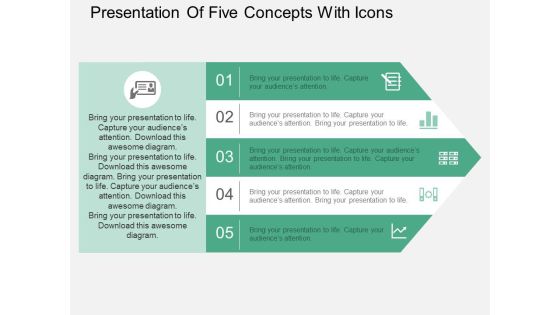 Presentation Of Five Concepts With Icons Powerpoint Templates