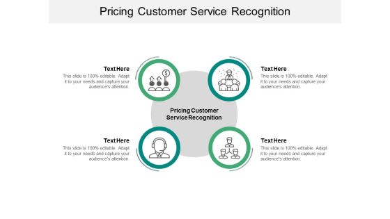 Pricing Customer Service Recognition Ppt PowerPoint Presentation Visual Aids Backgrounds Cpb Pdf Pdf Pricing Customer Service Recognition Ppt PowerPoint Presentation Visual Aids Backgrounds Cpb Pdf Pdf