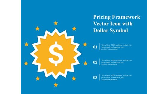 Pricing Framework Vector Icon With Dollar Symbol Ppt PowerPoint Presentation Pictures Design Inspiration PDF Pricing Framework Vector Icon With Dollar Symbol Ppt PowerPoint Presentation Pictures Design Inspiration PDF