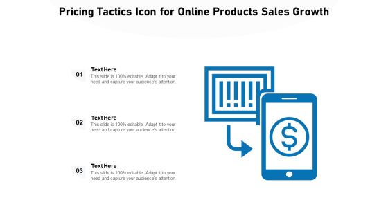 Pricing Tactics Icon For Online Products Sales Growth Ppt PowerPoint Presentation Ideas Design Templates PDF Pricing Tactics Icon For Online Products Sales Growth Ppt PowerPoint Presentation Ideas Design Templates PDF