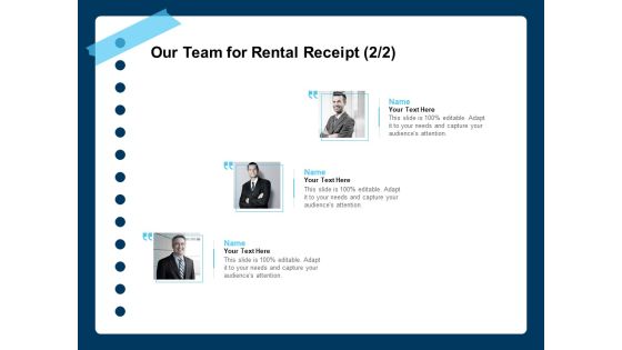 Printable Rent Receipt Template Our Team For Rental Receipt Marketing Ppt PowerPoint Presentation Layouts Show PDF Printable Rent Receipt Template Our Team For Rental Receipt Marketing Ppt PowerPoint Presentation Layouts Show PDF