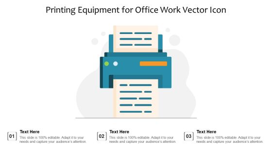 Printing Equipment For Office Work Vector Icon Ppt PowerPoint Presentation Gallery Clipart Images PDF Printing Equipment For Office Work Vector Icon Ppt PowerPoint Presentation Gallery Clipart Images PDF