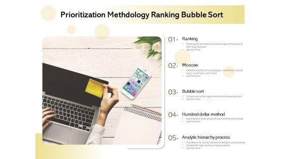 Prioritization Methodology Ranking Bubble Sort Ppt PowerPoint Presentation Icon Professional PDF Prioritization Methodology Ranking Bubble Sort Ppt PowerPoint Presentation Icon Professional PDF