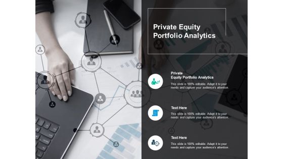 Private Equity Portfolio Analytics Ppt PowerPoint Presentation Outline Background Cpb Pdf Private Equity Portfolio Analytics Ppt PowerPoint Presentation Outline Background Cpb Pdf