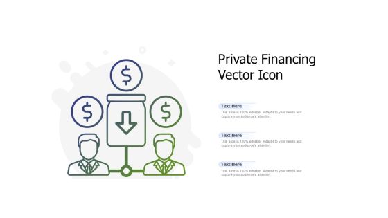 Private Financing Vector Icon Ppt PowerPoint Presentation Portfolio Master Slide PDF Private Financing Vector Icon Ppt PowerPoint Presentation Portfolio Master Slide PDF