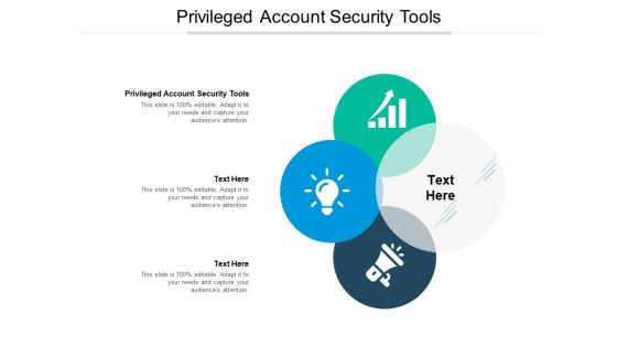 Privileged Account Security Tools Ppt PowerPoint Presentation Styles Cpb Pdf Privileged Account Security Tools Ppt PowerPoint Presentation Styles Cpb Pdf