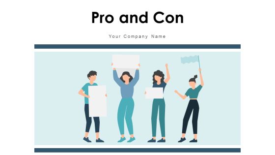Pro And Con Employee Organizational Team Members Ppt PowerPoint Presentation Complete Deck Pro And Con Employee Organizational Team Members Ppt PowerPoint Presentation Complete Deck
