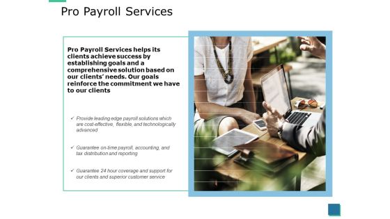Pro Payroll Services Ppt PowerPoint Presentation Slide Download
