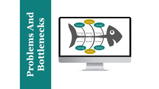 Problems And Bottlenecks Template 1 Ppt PowerPoint Presentation Slide Download Problems And Bottlenecks Template 1 Ppt PowerPoint Presentation Slide Download