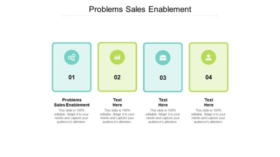 Problems Sales Enablement Ppt PowerPoint Presentation Show Introduction Cpb Problems Sales Enablement Ppt PowerPoint Presentation Show Introduction Cpb