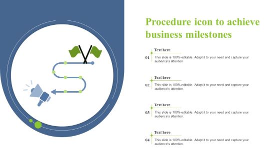 Procedure Icon To Achieve Business Milestones Formats PDF Procedure Icon To Achieve Business Milestones Formats PDF