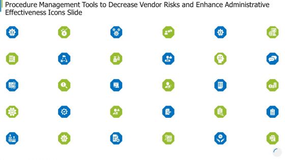 Procedure Management Tools To Decrease Vendor Risks And Enhance Administrative Effectiveness Icons Slide Summary PDF