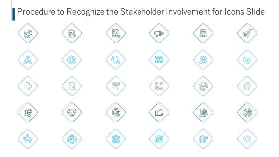 Procedure To Recognize The Stakeholder Involvement For Icons Slide Ppt Portfolio Graphics PDF Procedure To Recognize The Stakeholder Involvement For Icons Slide Ppt Portfolio Graphics PDF