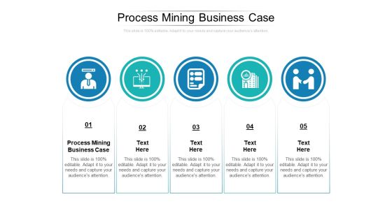 Process Mining Business Case Ppt PowerPoint Presentation Portfolio Slide Portrait Cpb Process Mining Business Case Ppt PowerPoint Presentation Portfolio Slide Portrait Cpb