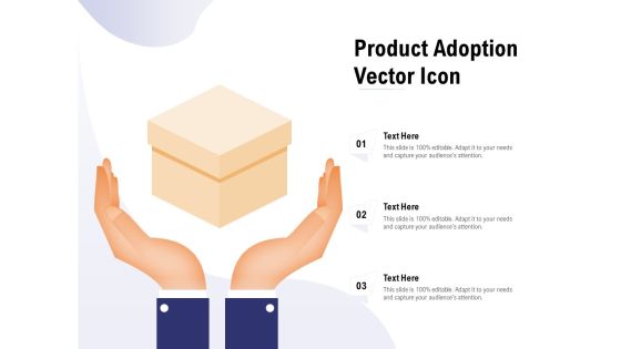 Product Adoption Vector Icon Ppt PowerPoint Presentation Ideas Inspiration PDF Product Adoption Vector Icon Ppt PowerPoint Presentation Ideas Inspiration PDF