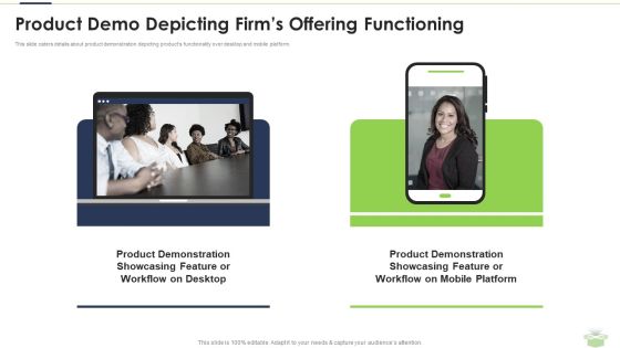 Product Demo Depicting Firms Offering Functioning Designs PDF Product Demo Depicting Firms Offering Functioning Designs PDF
