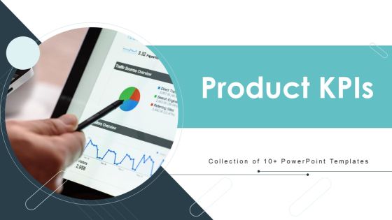 Product Kpis Ppt PowerPoint Presentation Complete With Slides Product Kpis Ppt PowerPoint Presentation Complete With Slides