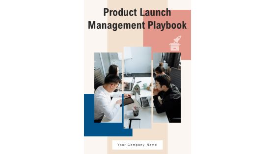 Product Launch Management Playbook Template