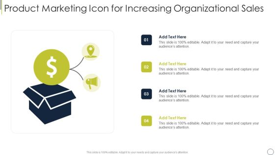 Product Marketing Icon For Increasing Organizational Sales Graphics PDF