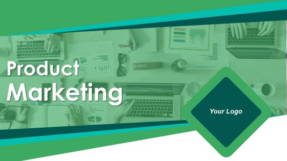 Product Marketing Ppt PowerPoint Presentation Complete Deck With Slides Product Marketing Ppt PowerPoint Presentation Complete Deck With Slides