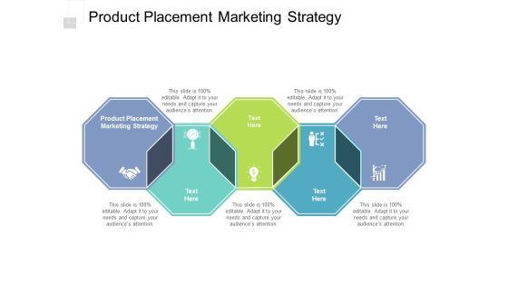 Product Placement Marketing Strategy Ppt PowerPoint Presentation Layouts Show Cpb