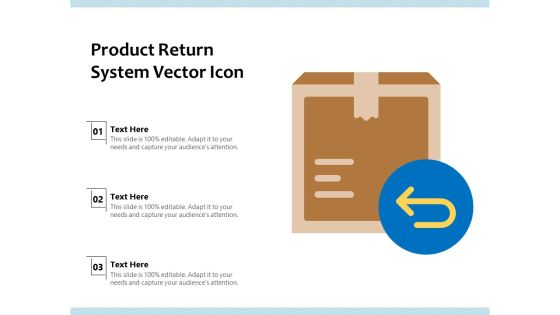 Product Return System Vector Icon Ppt PowerPoint Presentation File Designs PDF Product Return System Vector Icon Ppt PowerPoint Presentation File Designs PDF