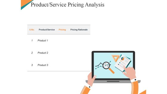 Product Service Pricing Analysis Ppt PowerPoint Presentation Slides Design Templates Product Service Pricing Analysis Ppt PowerPoint Presentation Slides Design Templates