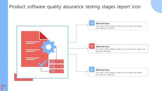 Product Software Quality Assurance Testing Stages Report Icon Icons PDF