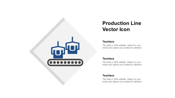 Production Line Vector Icon Ppt PowerPoint Presentation Infographic Template Background Production Line Vector Icon Ppt PowerPoint Presentation Infographic Template Background