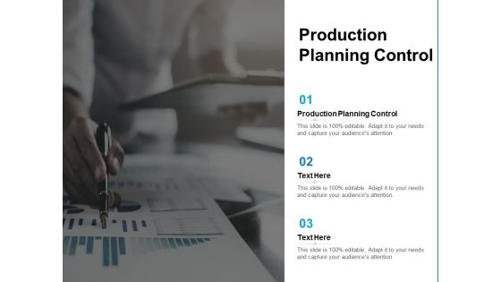 Production Planning Control Ppt PowerPoint Presentation Model Format Cpb