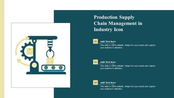 Production Supply Chain Management In Industry Icon Inspiration PDF Production Supply Chain Management In Industry Icon Inspiration PDF
