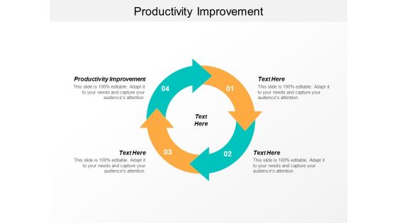 Productivity Improvement Ppt PowerPoint Presentation Professional Example Cpb