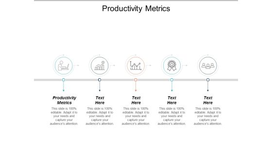 Productivity Metrics Ppt PowerPoint Presentation Outline Template Cpb Productivity Metrics Ppt PowerPoint Presentation Outline Template Cpb