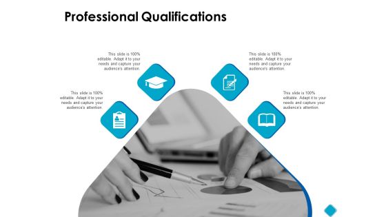 Professional Qualifications Ppt PowerPoint Presentation Inspiration Clipart Images