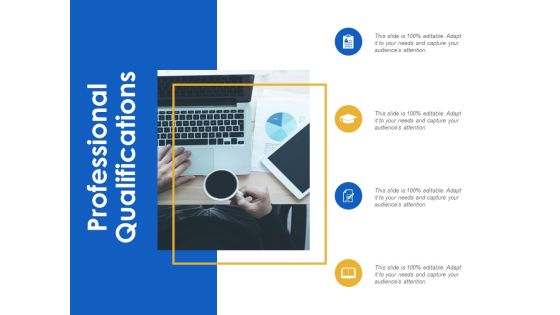 Professional Qualifications Ppt Powerpoint Presentation Layouts Deck Professional Qualifications Ppt Powerpoint Presentation Layouts Deck