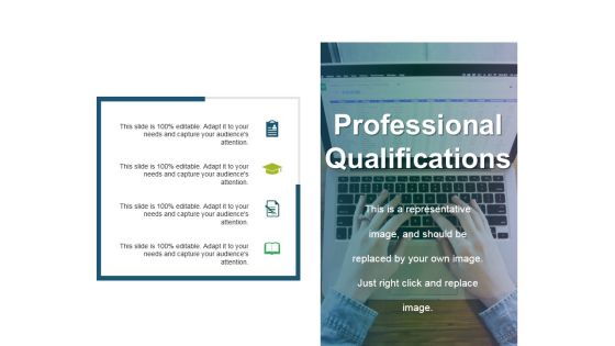 Professional Qualifications Ppt PowerPoint Presentation Layouts Slideshow Professional Qualifications Ppt PowerPoint Presentation Layouts Slideshow