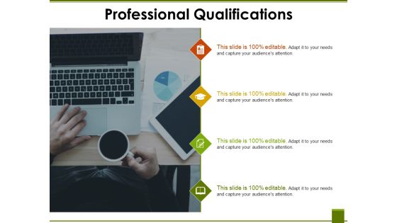 Professional Qualifications Ppt PowerPoint Presentation Show Slide Portrait Professional Qualifications Ppt PowerPoint Presentation Show Slide Portrait