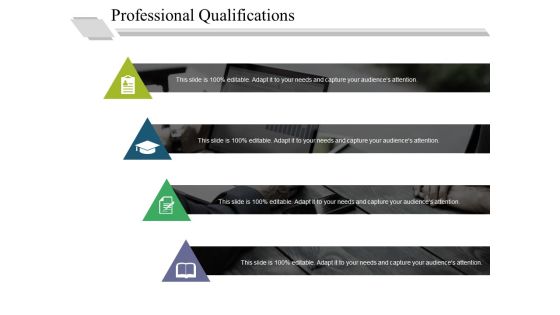 Professional Qualifications Ppt PowerPoint Presentation Styles Gallery