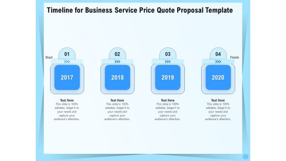 Professional Quotation Estimation Solutions Timeline For Business Service Price Quote Proposal Demonstration PDF
