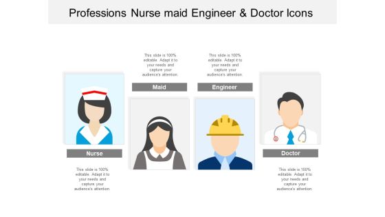 Professions Nurse Maid Engineer And Doctor Icons Ppt PowerPoint Presentation Infographic Template Examples Professions Nurse Maid Engineer And Doctor Icons Ppt PowerPoint Presentation Infographic Template Examples